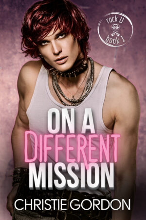 On a Different Mission: A Rockstar Bi-Awakening Gay Romance (Rock U Book 1)
