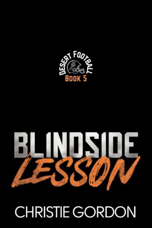 Blindside Lesson: A Nerd/Jock Football MM Romance (Desert Football Book 5)